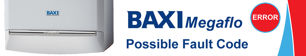 Baxi Megaflo Possible Error Fault Code 