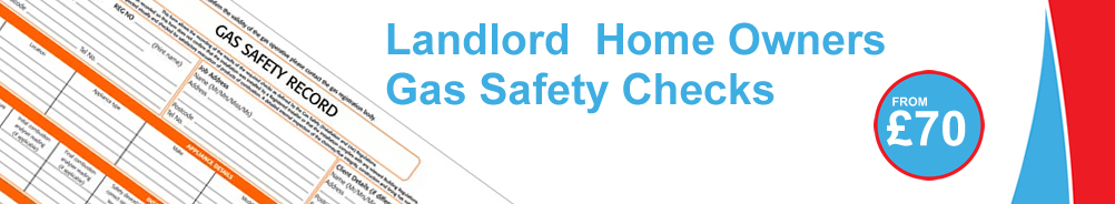 Landlord Home Owners gas safety certificates 